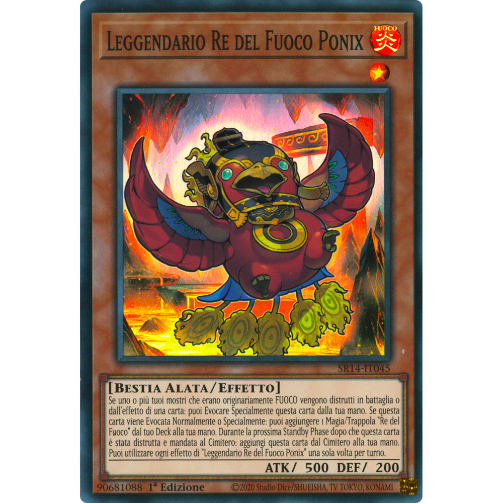 SR14-IT045 Leggendario Re del Fuoco Ponix Super Rara 1a Edizione (IT) -NEAR MINT-