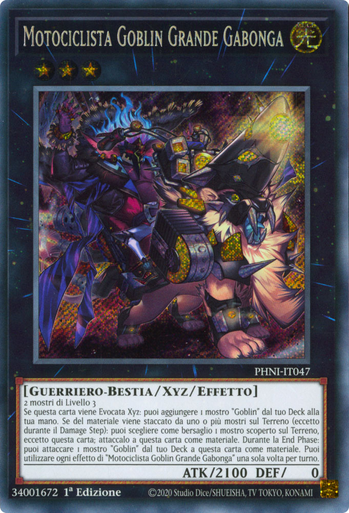 PHNI-IT047 Motociclista Goblin Grande Gabonga Rara Segreta 1a Edizione (IT) -NEAR MINT-