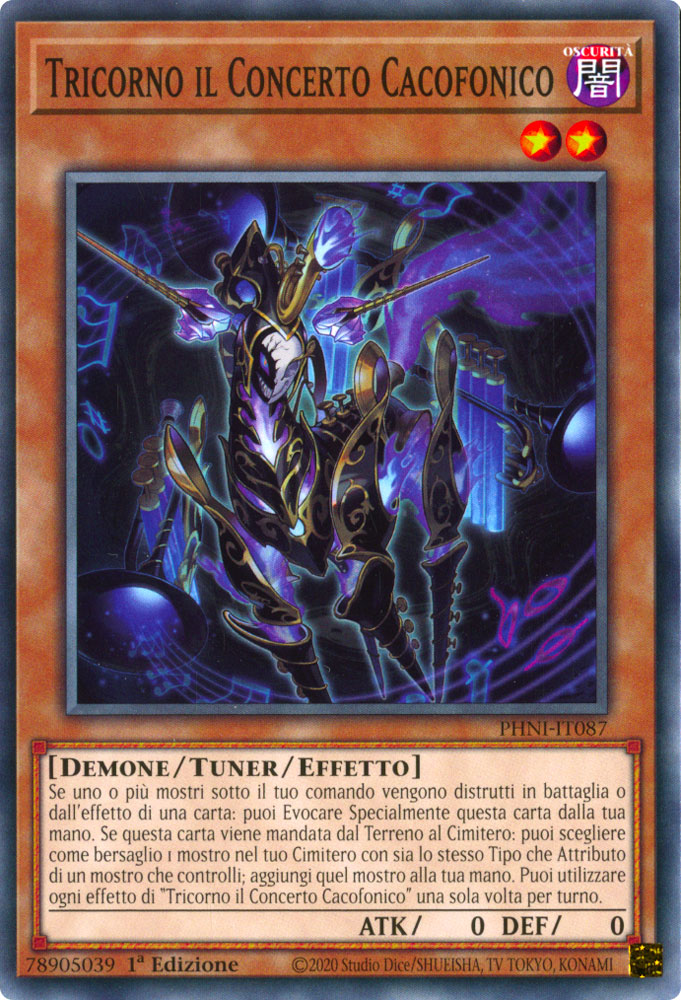 PHNI-IT087 Tricorno il Concerto Cacofonico Comune 1a Edizione (IT) -NEAR MINT-