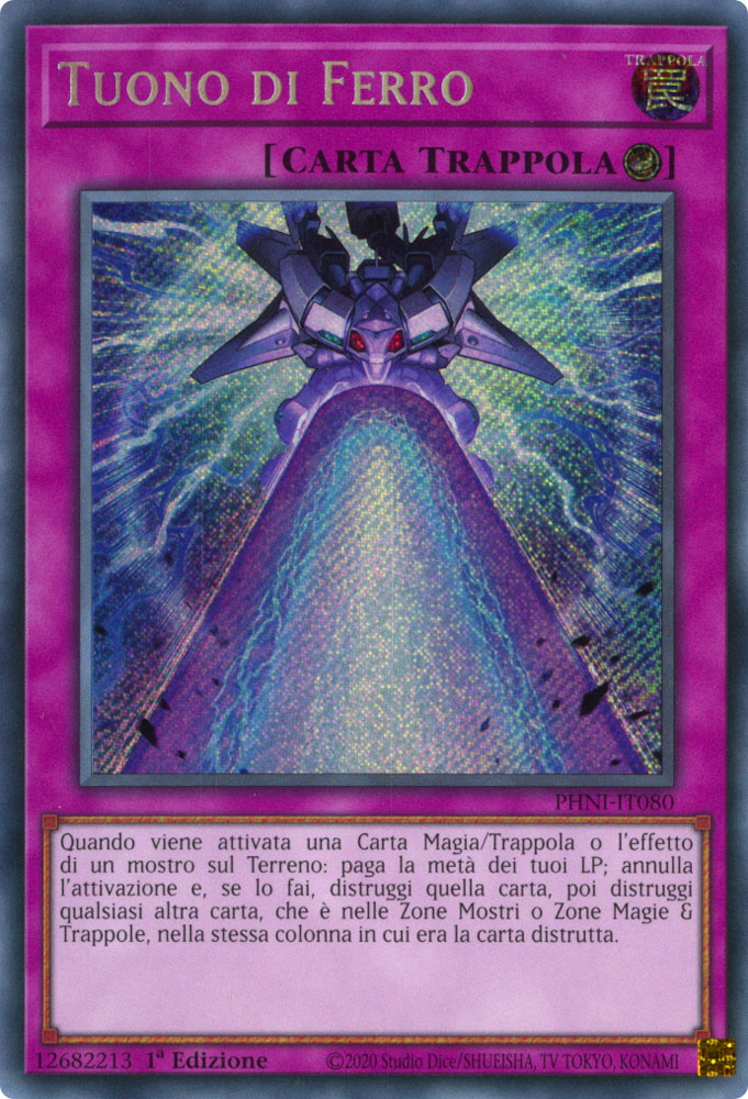 PHNI-IT080 Tuono di Ferro Rara Segreta 1a Edizione (IT) -NEAR MINT-