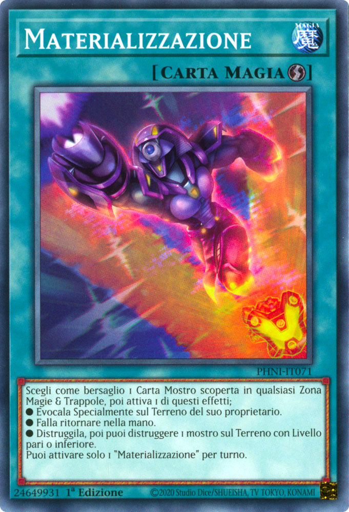 PHNI-IT071 Materializzazione Comune 1a Edizione (IT) -NEAR MINT-