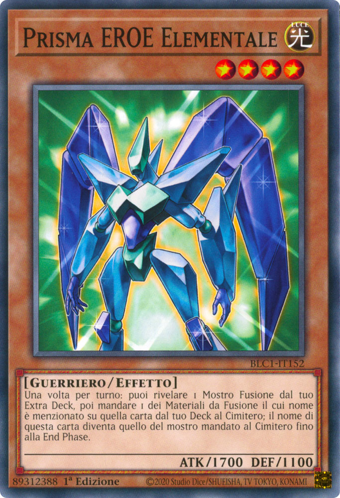 BLC1-IT152 Prisma EROE Elementale Comune 1a Edizione (IT) -NEAR MINT-