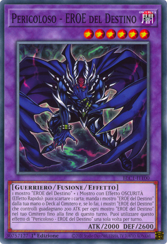 BLC1-IT100 Pericoloso - EROE del Destino Comune 1a Edizione (IT) -NEAR MINT-