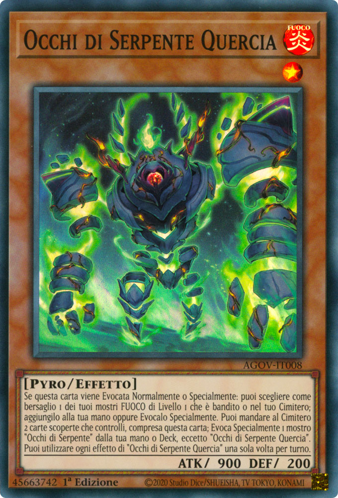 AGOV-IT008 Occhi di Serpente Quercia Super Rara 1a Edizione (IT) -NEAR MINT-