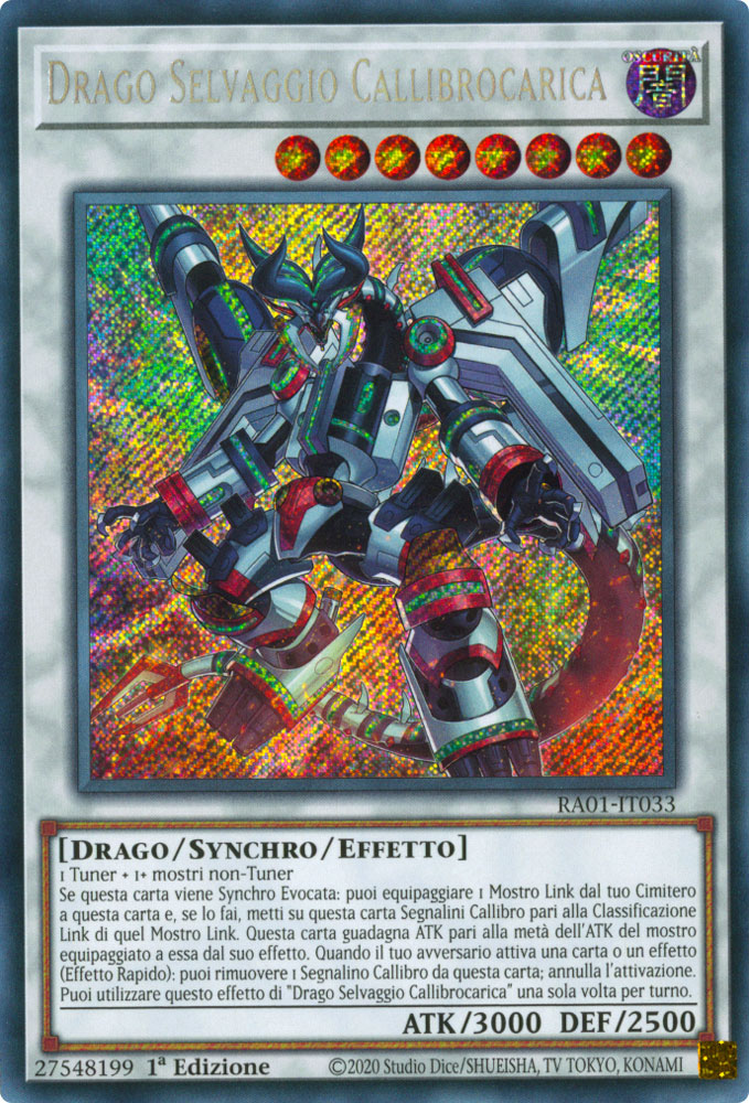 RA01-IT033 Drago Selvaggio Callibrocarica Rara Segreta 1a Edizione (IT) -NEAR MINT-