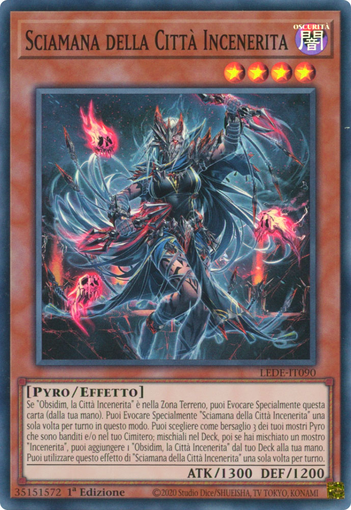 LEDE-IT090 Sciamana della Citta' Incenerita Super Rara 1a Edizione (IT) -NEAR MINT-