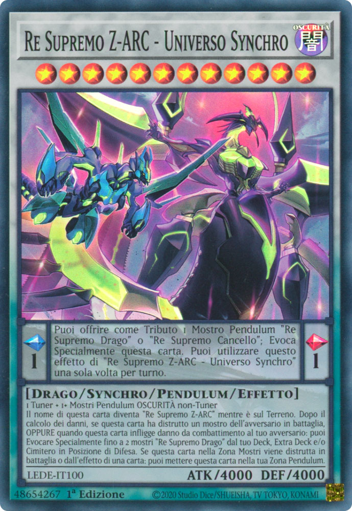 LEDE-IT100 Re Supremo Z-ARC - Universo Synchro Super Rara 1a Edizione (IT) -NEAR MINT-