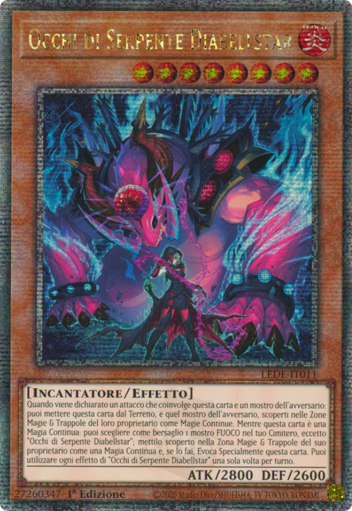 LEDE-IT011 Occhi di Serpente Diabellstar Rara Segreta Quarto di Secolo 1a Edizione (IT) -NEAR MINT-