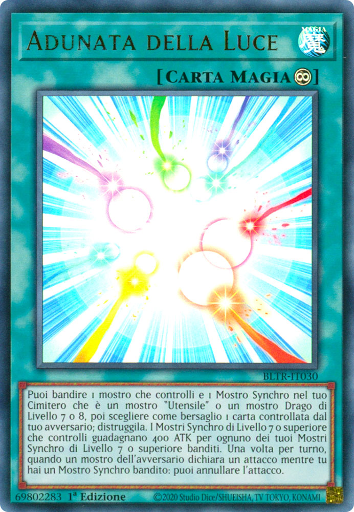 BLTR-IT030 Adunata della Luce Ultra Rara 1a Edizione (IT) -NEAR MINT-