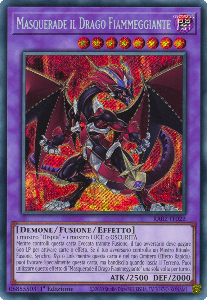 RA02-IT022 Masquerade il Drago Fiammeggiante Rara Segreta 1a Edizione (IT) -NEAR MINT-