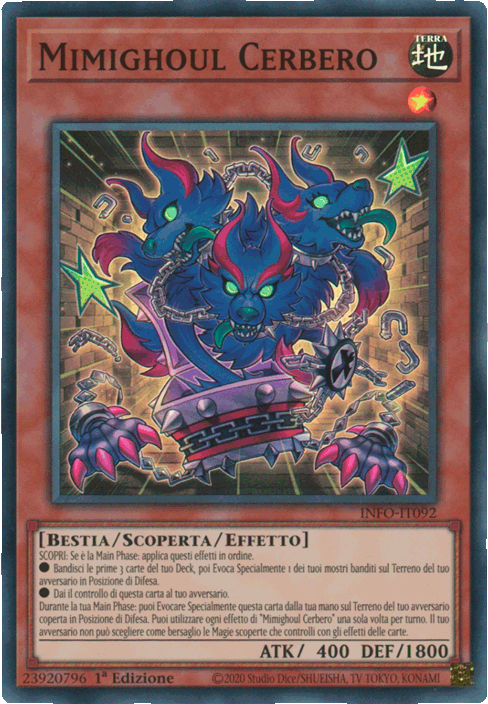 INFO-IT092 Mimighoul Cerbero Super Rara 1a Edizione (IT) -NEAR MINT-
