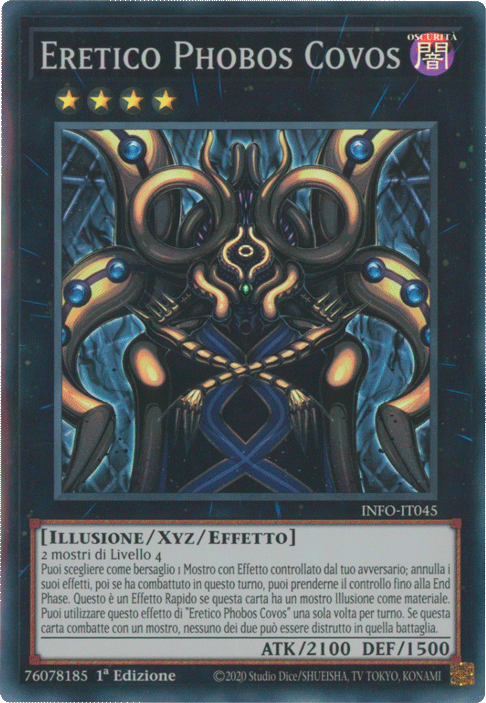INFO-IT045 Eretico Phobos Covos Super Rara 1a Edizione (IT) -NEAR MINT-