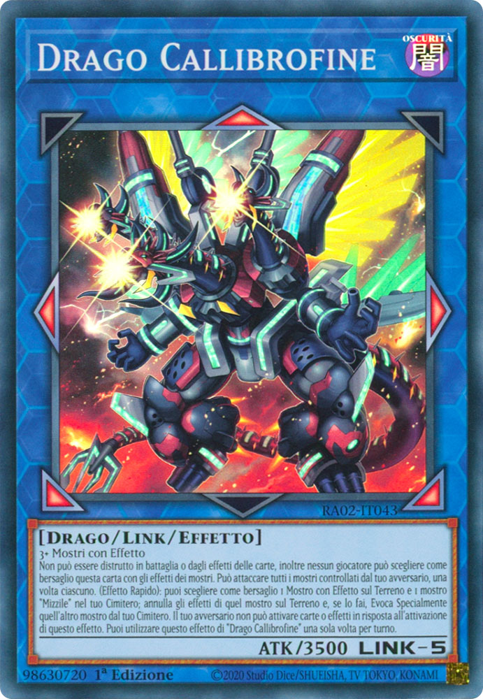 RA02-IT043 Drago Callibrofine Super Rara 1a Edizione (IT) -NEAR MINT-