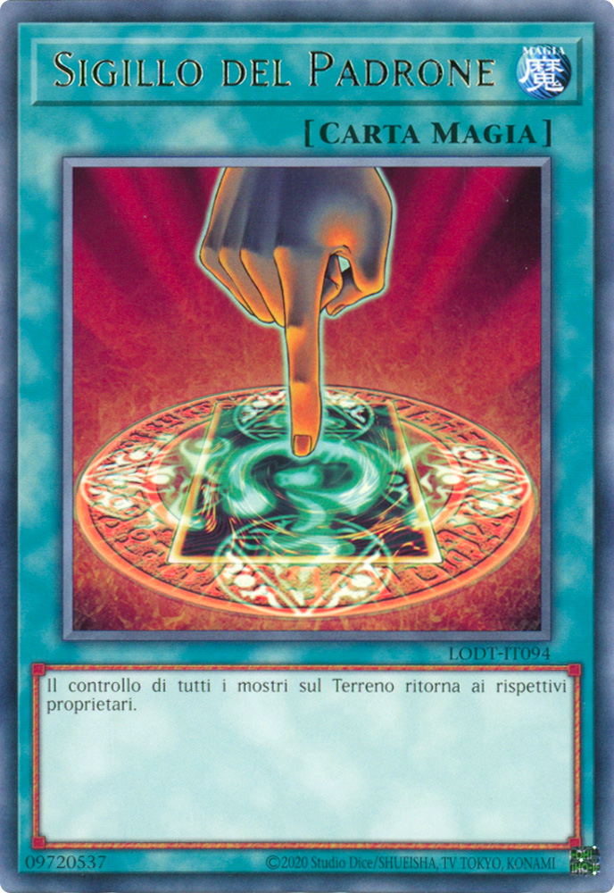 LODT-IT094 Sigillo del Padrone Rara unlimited (ristampa) (IT) -NEAR MINT-