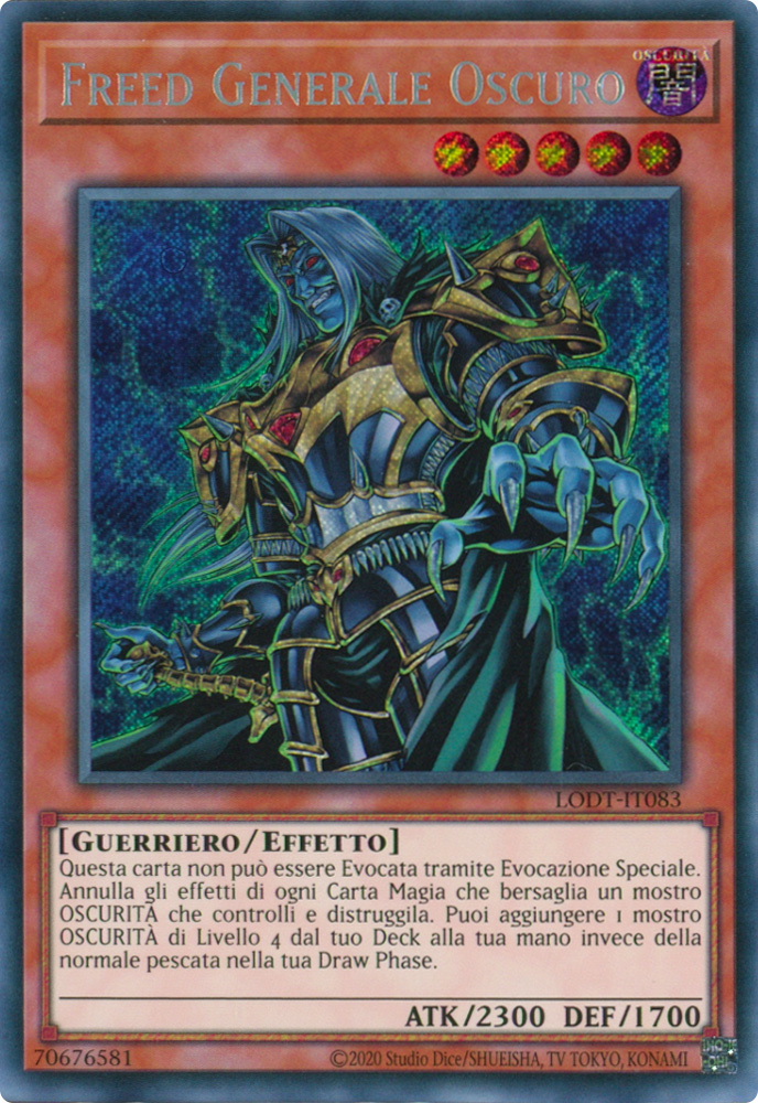 LODT-IT083 Freed Generale Oscuro Rara Segreta unlimited (ristampa) (IT) -NEAR MINT-