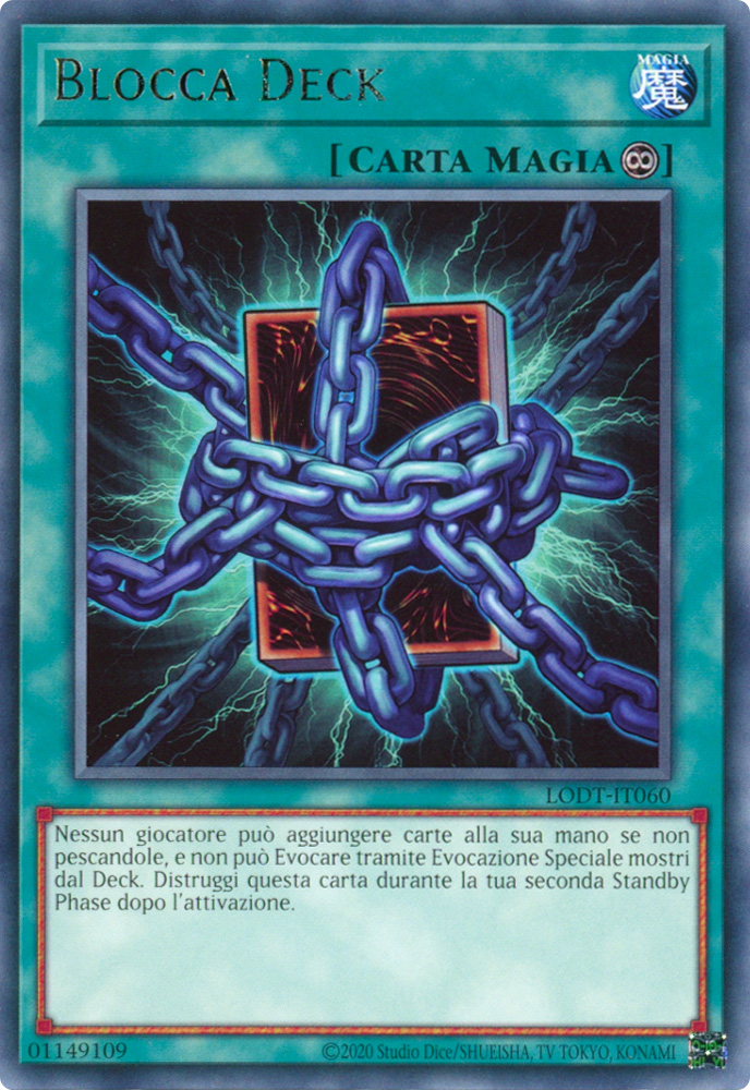 LODT-IT060 Blocca Deck Rara unlimited (ristampa) (IT) -NEAR MINT-