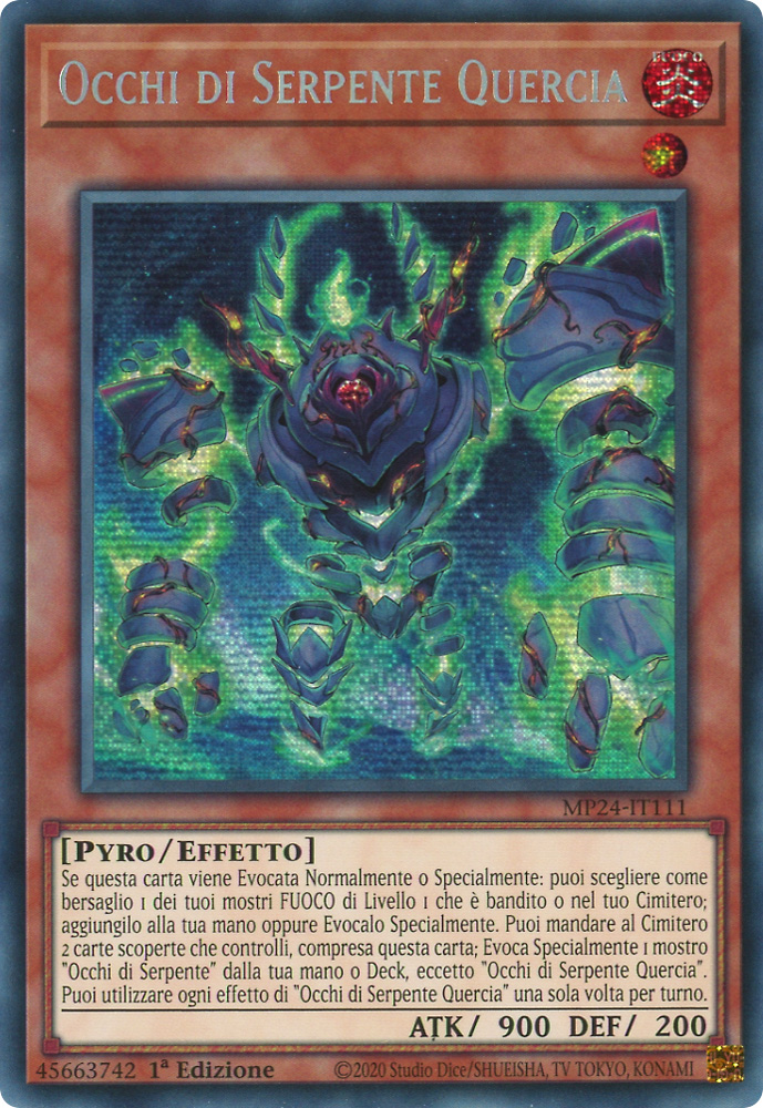 MP24-IT111 Occhi di Serpente Quercia rara segreta prismatica 1a Edizione (IT) -NEAR MINT-