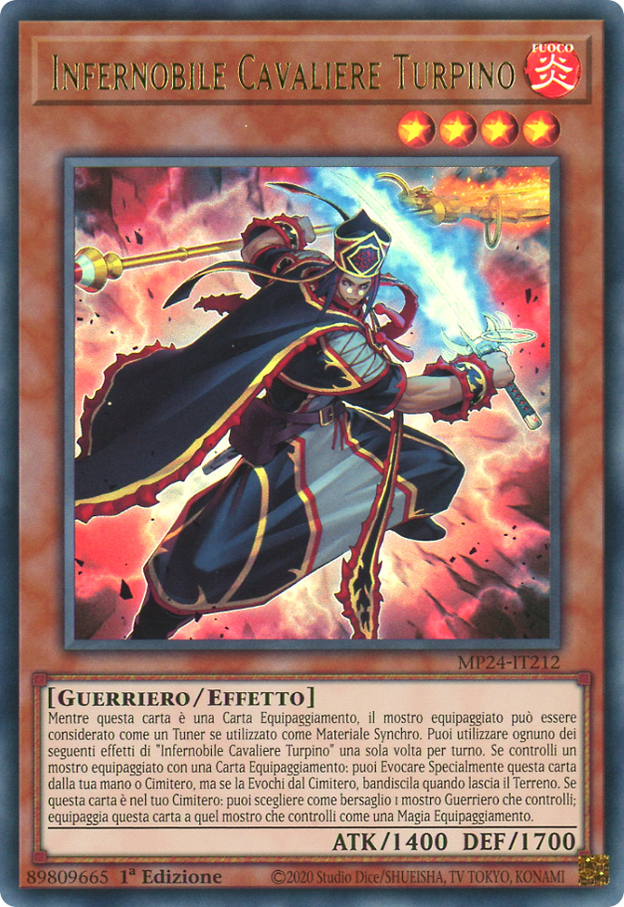 MP24-IT212 Infernobile Cavaliere Turpino ultra rara 1a Edizione (IT) -NEAR MINT-