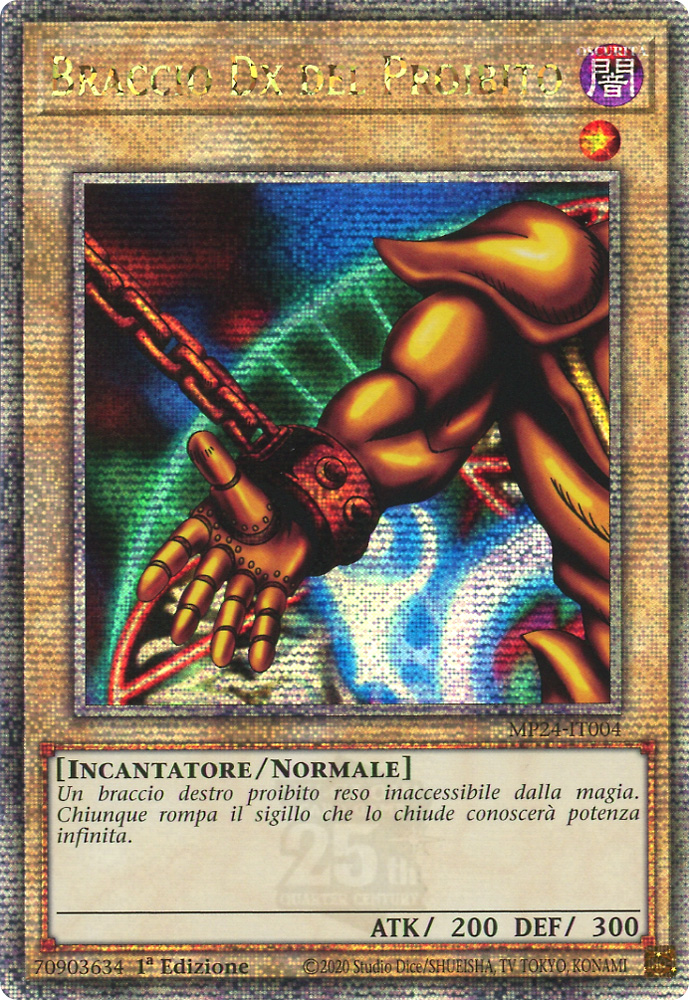 MP24-IT004 Braccio Dx del Proibito rara segreta quarto di secolo 1a Edizione (IT) -NEAR MINT-