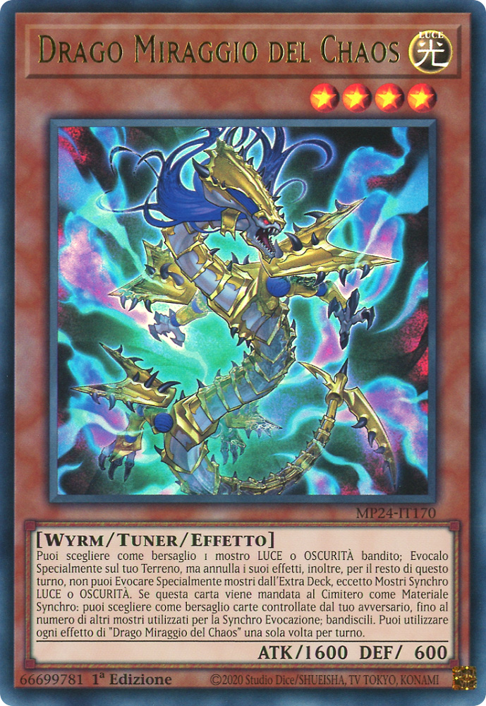 MP24-IT170 Drago Miraggio del Chaos ultra rara 1a Edizione (IT) -NEAR MINT-