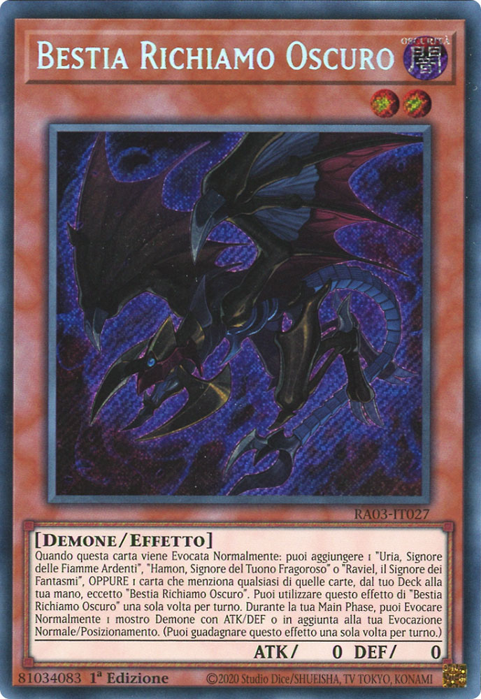 RA03-IT027 Bestia Richiamo Oscuro Rara Segreta 1a Edizione (IT) -NEAR MINT-
