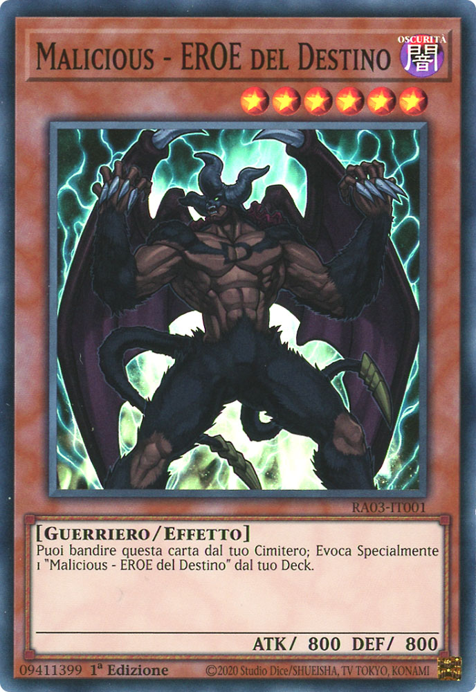 RA03-IT001 Malicious - EROE del Destino Super Rara 1a Edizione (IT) -NEAR MINT-
