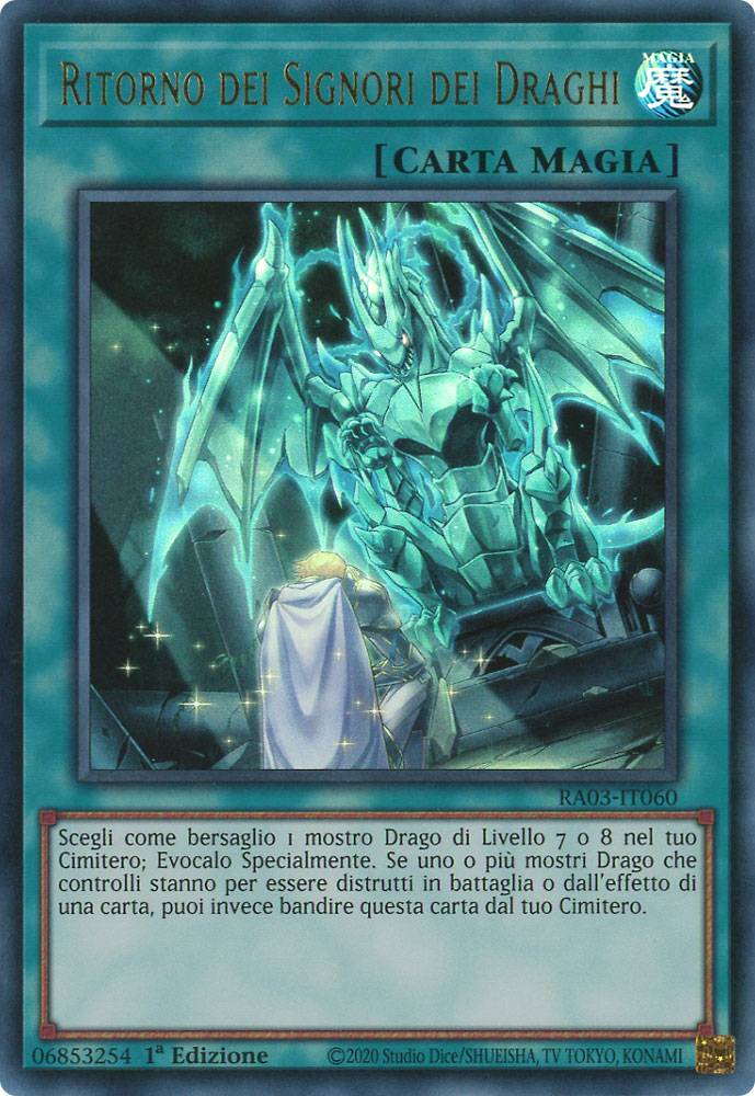 RA03-IT060 Ritorno dei Signori dei Draghi Ultra Rara 1a Edizione (IT) -NEAR MINT-