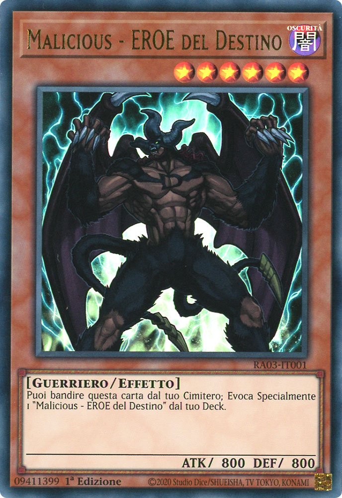 RA03-IT001 Malicious - EROE del Destino Ultra Rara 1a Edizione (IT) -NEAR MINT-