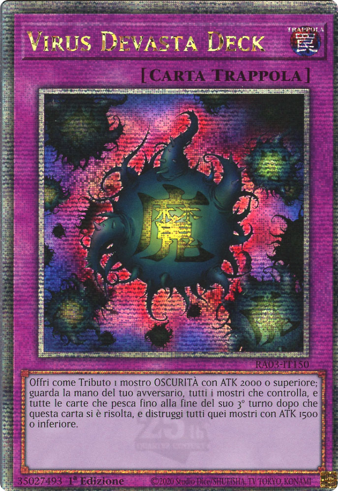 RA03-IT150 Virus Devasta Deck Rara Segreta Quarto di Secolo 1a Edizione (IT) -NEAR MINT-