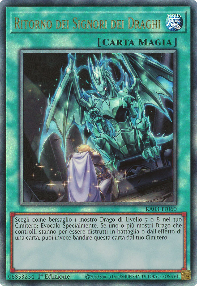 RA03-IT060 Ritorno dei Signori dei Draghi Rara Ultimate 1a Edizione (IT) -NEAR MINT-