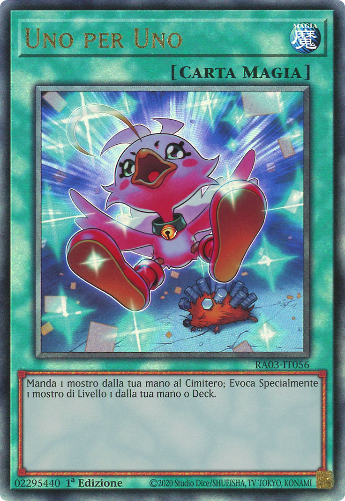 RA03-IT056 Uno per Uno (Versione Alternativa) Rara Ultimate 1a Edizione (IT) -NEAR MINT-