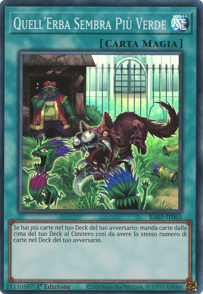 RA03-IT063 Quell'Erba Sembra Piu' Verde Super Rara 1a Edizione (IT) -NEAR MINT-