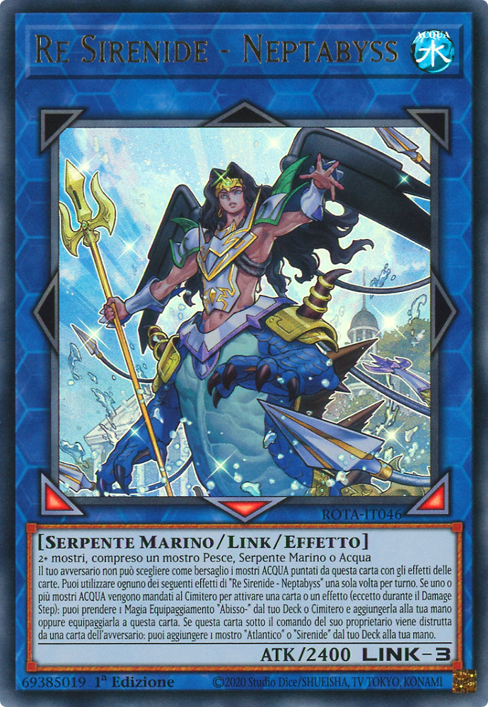 ROTA-IT046 Re Sirenide - Neptabyss ultra rara 1a Edizione (IT) -NEAR MINT-