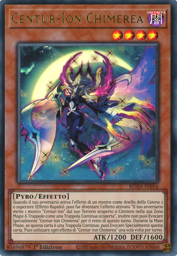 ROTA-IT016 Centur-Ion Chimera ultra rara 1a Edizione (IT) -NEAR MINT-