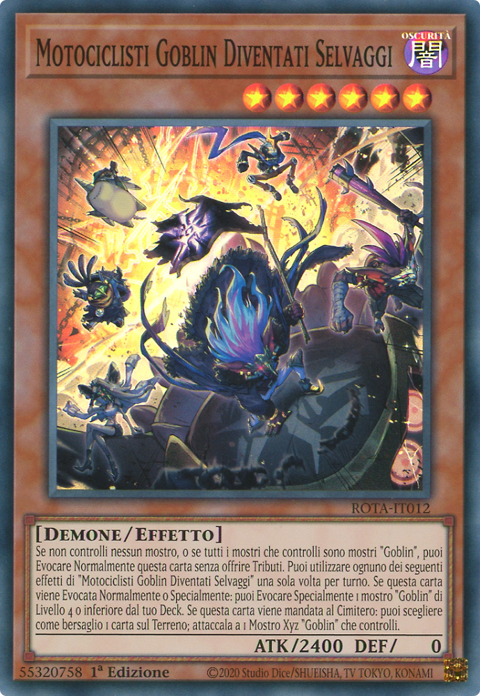 ROTA-IT012 Motociclisti Goblin Diventati Selvaggi super rara 1a Edizione (IT) -NEAR MINT-