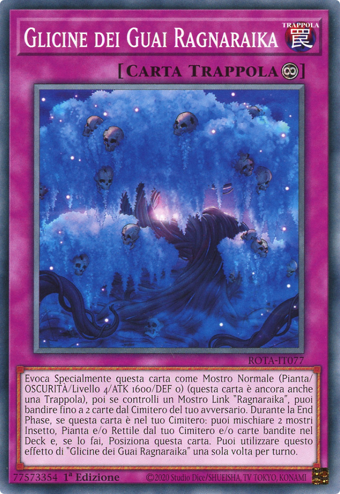 ROTA-IT077 Glicine dei Guai Ragnaraika comune 1a Edizione (IT) -NEAR MINT-