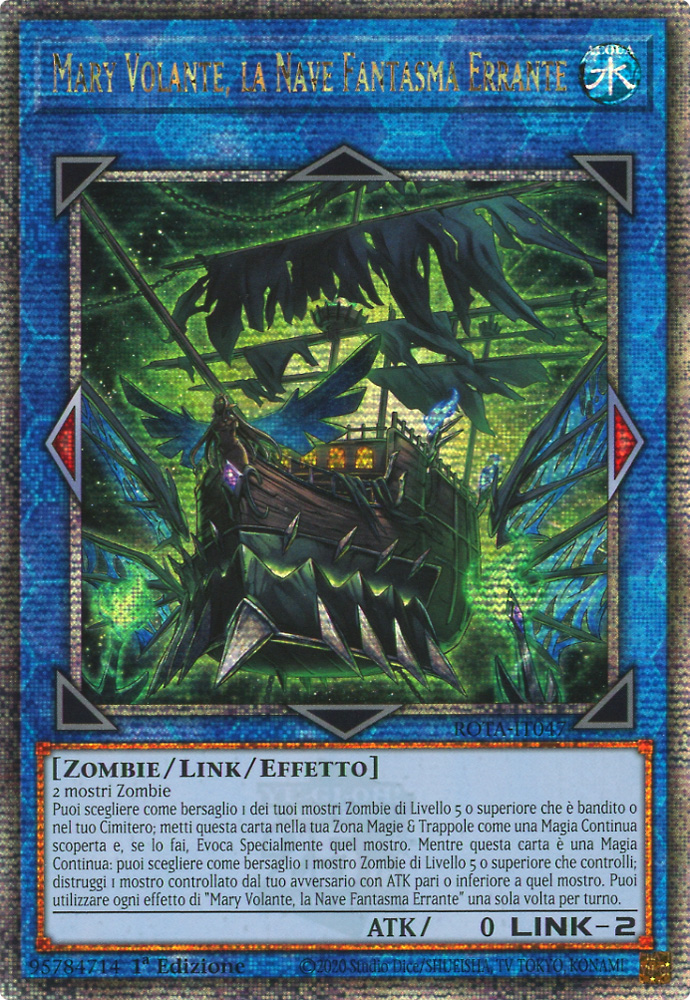 ROTA-IT047 Mary Volante la Nave Fantasma Volante rara segreta quarto di secolo 1a Edizione (IT) -NEAR MINT-
