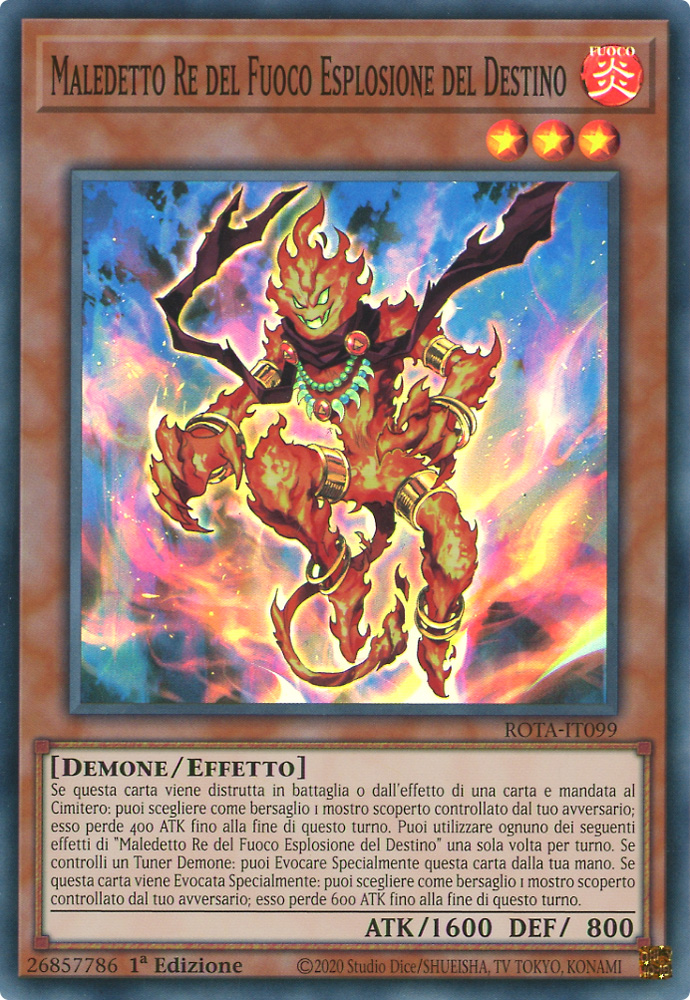 ROTA-IT099 Maledetto Re del Fuoco Esplosione del Destino super rara 1a Edizione (IT) -NEAR MINT-