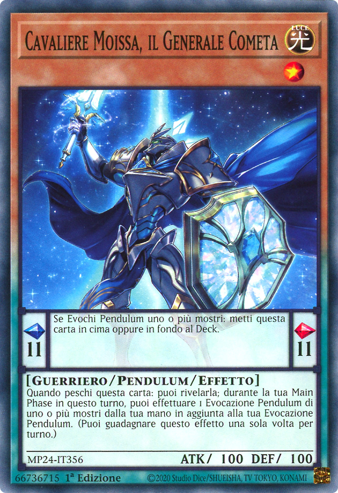 MP24-IT356 Cavaliere Moissa, il Generale Cometa comune 1a Edizione (IT) -NEAR MINT-