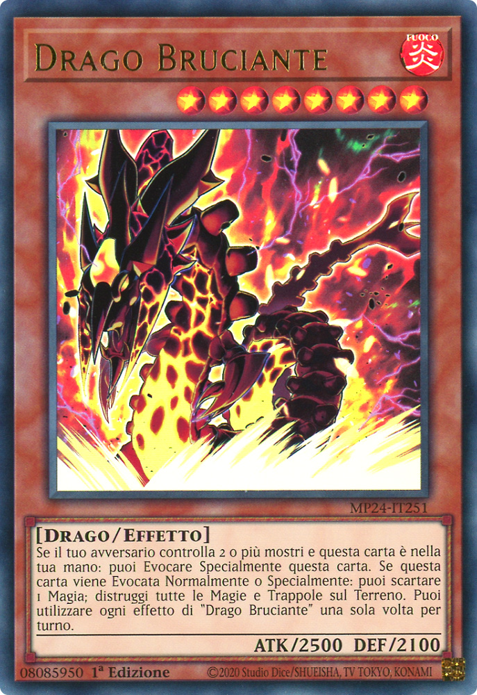 MP24-IT251 Drago Bruciante ultra rara 1a Edizione (IT) -NEAR MINT-
