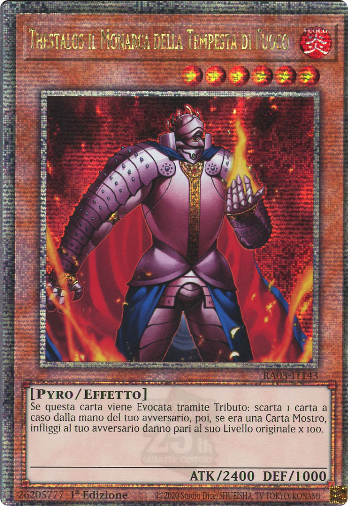 RA03-IT143 Thestalos il Monarca della Tempesta di Fuoco Rara Segreta Quarto di Secolo 1a Edizione (IT) -NEAR MINT-
