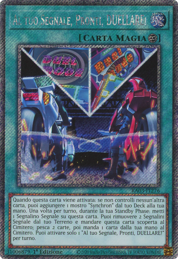 RA03-IT276 Al tuo Segnale Pronti, DUELLARE! Platinum Segreta 1a Edizione (IT) -NEAR MINT-