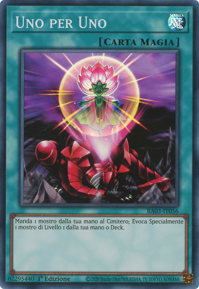 RA03-IT056 Uno per Uno Super Rara 1a Edizione (IT) -NEAR MINT-