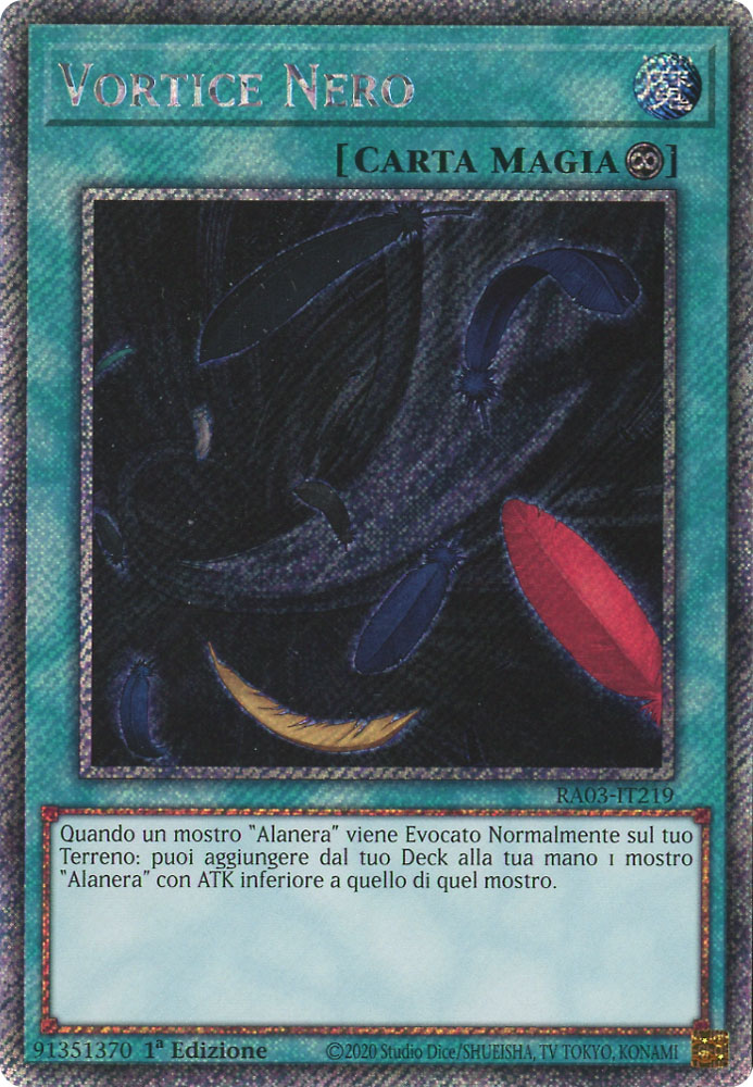 RA03-IT219 Vortice Nero Platinum Segreta 1a Edizione (IT) -NEAR MINT-
