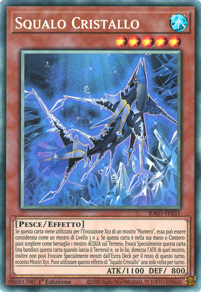 RA03-IT031 Squalo Cristallo Rara Collector 1a Edizione (IT) -NEAR MINT-