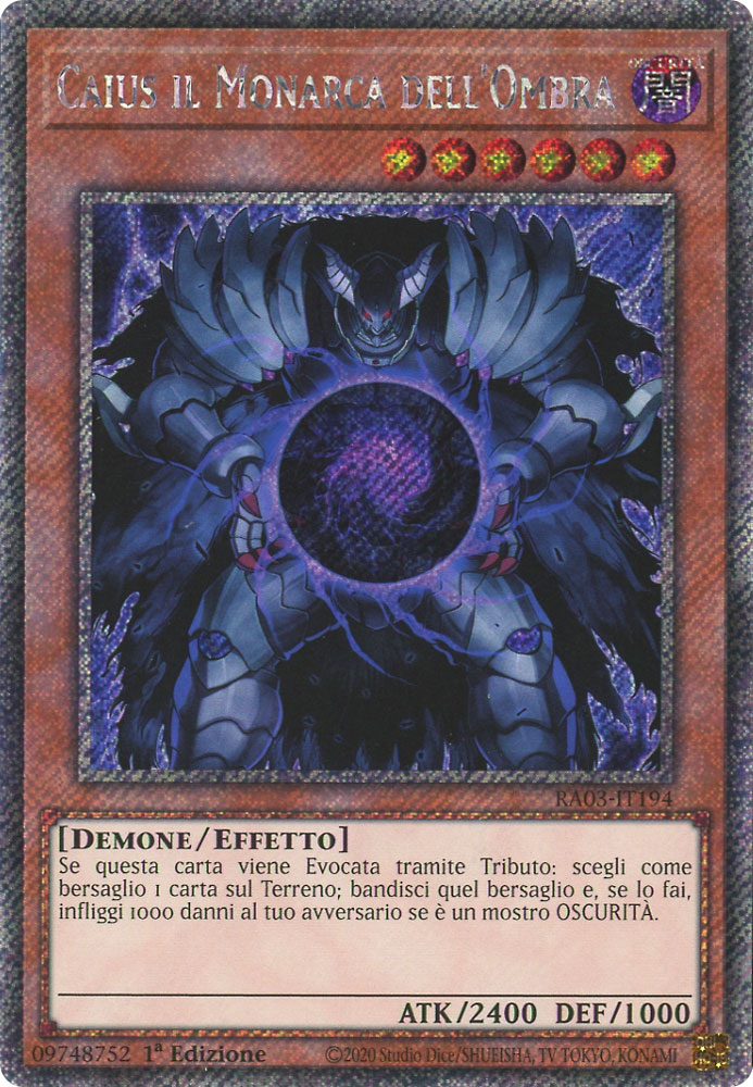 RA03-IT194 Caius il Monarca dell'Ombra Platinum Segreta 1a Edizione (IT) -NEAR MINT-