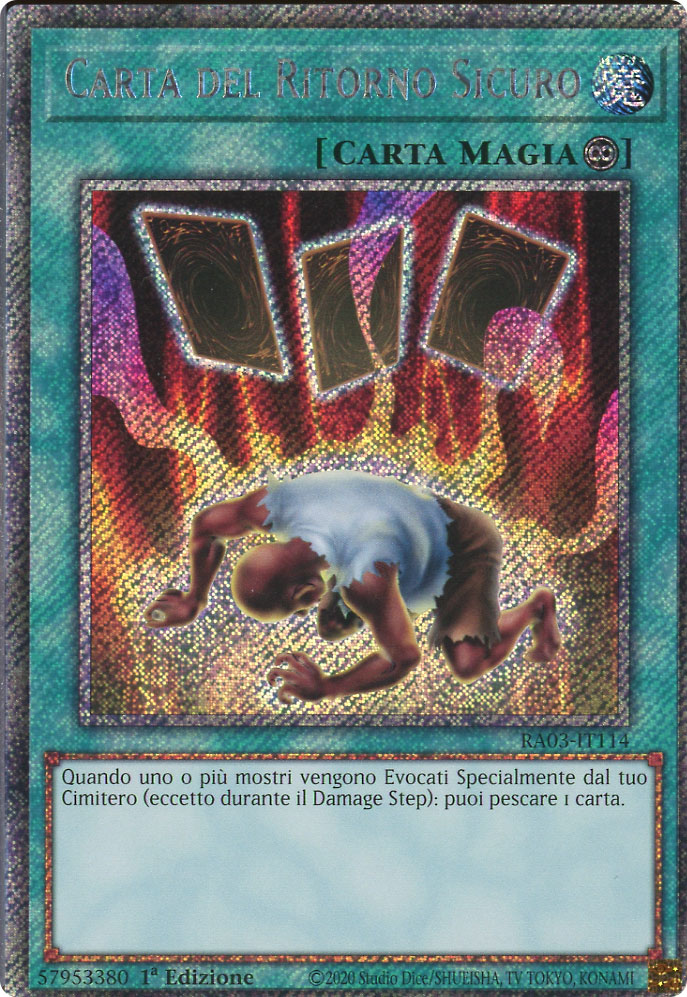 RA03-IT114 Carta del Ritorno Sicuro Platinum Segreta 1a Edizione (IT) -NEAR MINT-