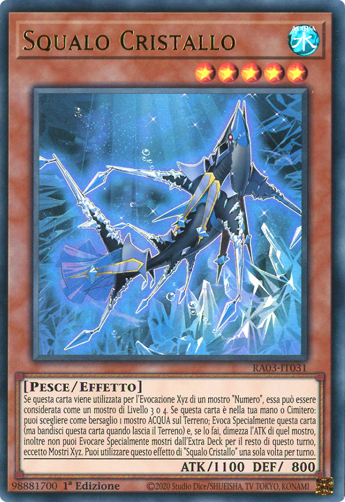 RA03-IT031 Squalo Cristallo Ultra Rara 1a Edizione (IT) -NEAR MINT-