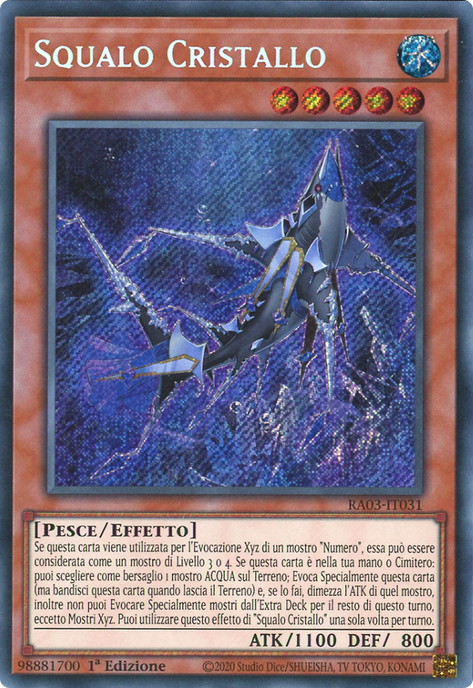 RA03-IT031 Squalo Cristallo Rara Segreta 1a Edizione (IT) -NEAR MINT-