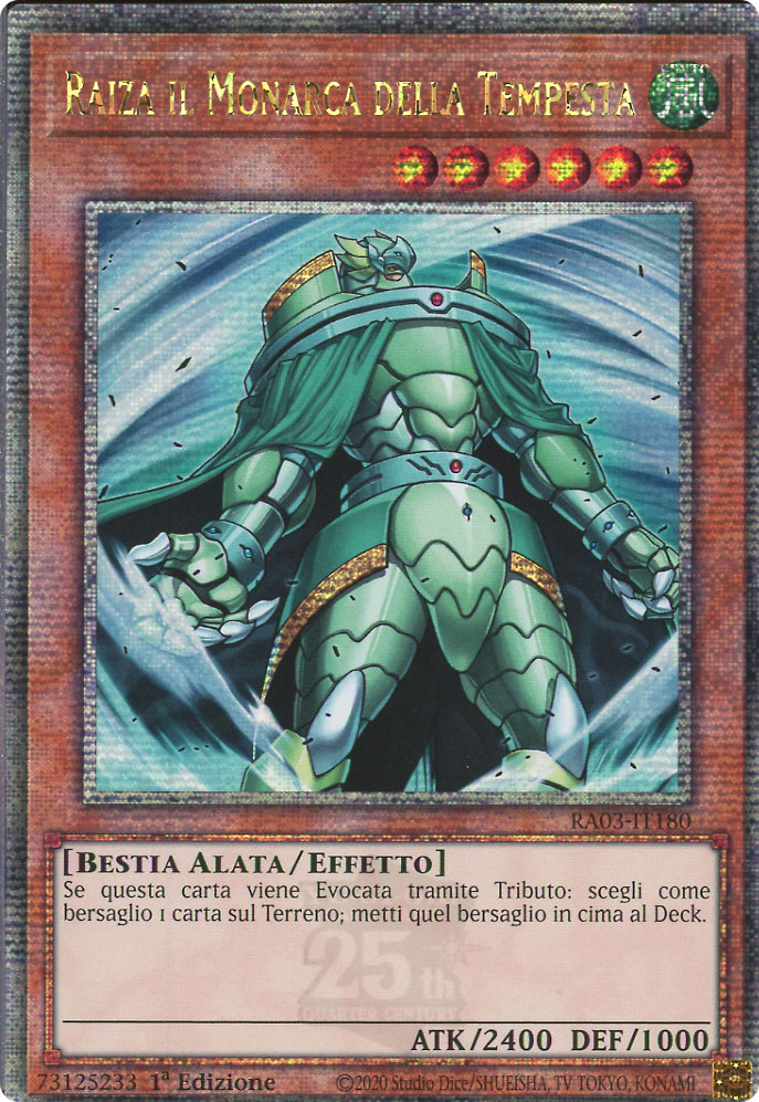 RA03-IT180 Raiza il Monarca della Tempesta Rara Segreta Quarto di Secolo 1a Edizione (IT) -NEAR MINT-